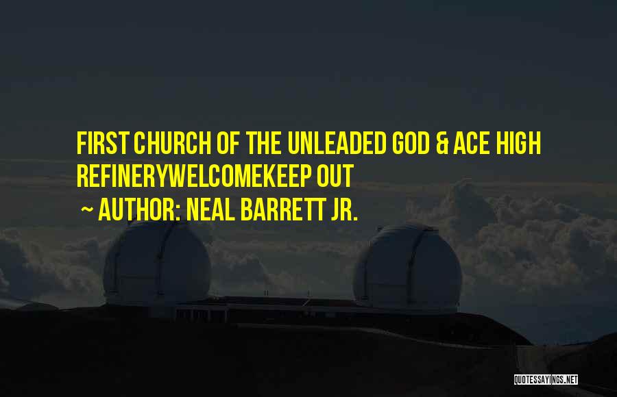 Neal Barrett Jr. Quotes 1784826