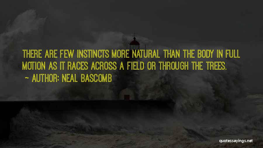 Neal Bascomb Quotes 776385
