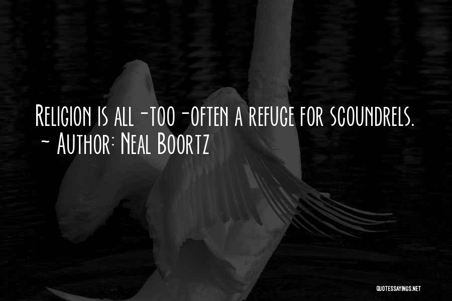 Neal Boortz Quotes 1300847