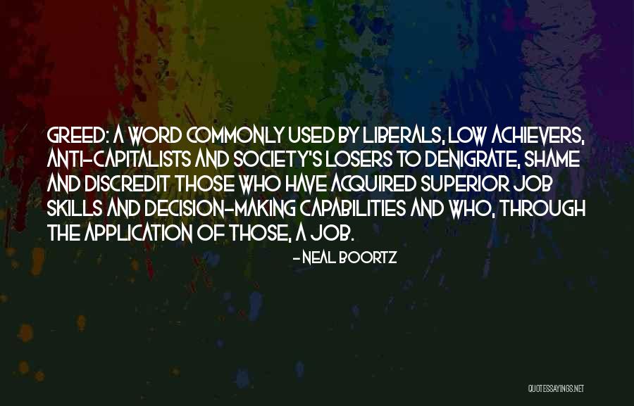 Neal Boortz Quotes 1648671