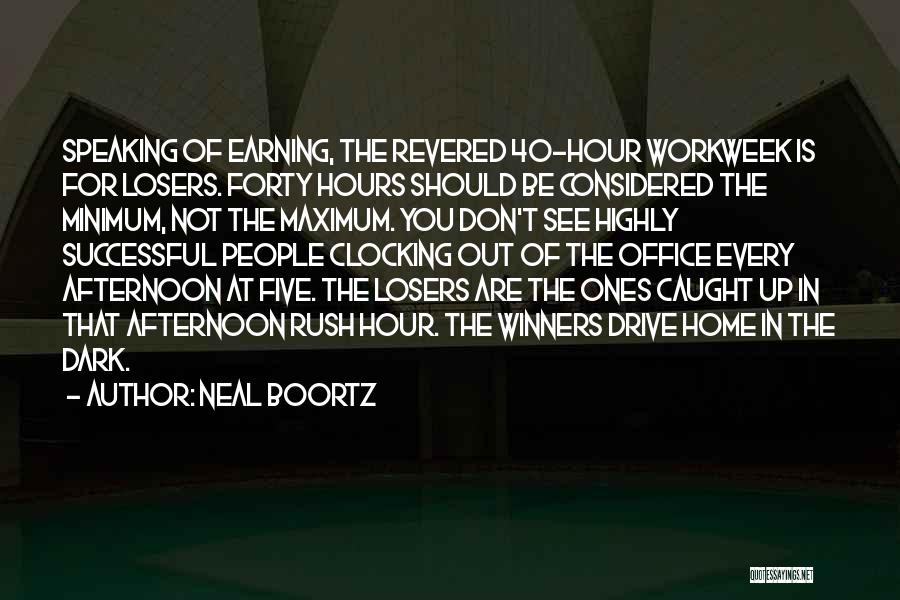 Neal Boortz Quotes 1654621