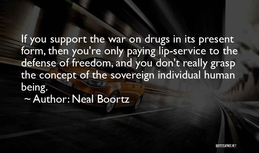 Neal Boortz Quotes 906965