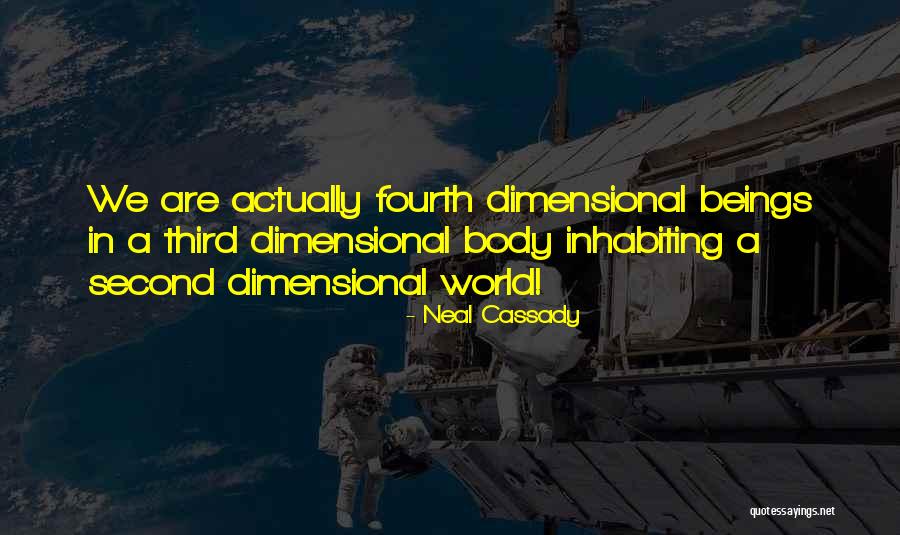 Neal Cassady Quotes 1723188 Neal Cassady Quotes 1723188
