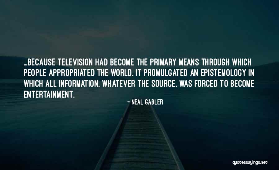 Neal Gabler Quotes 1439300