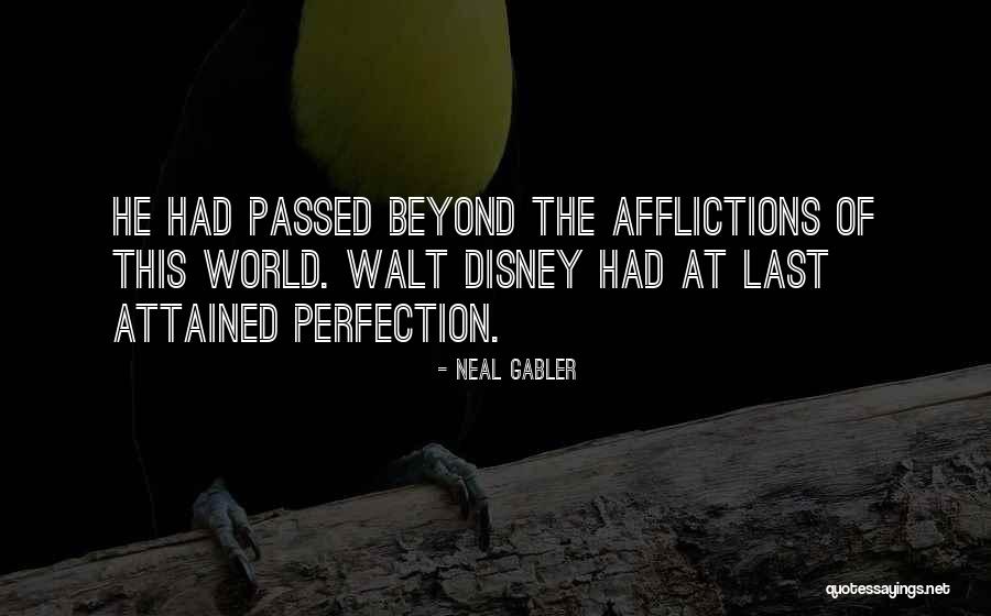 Neal Gabler Quotes 1592490