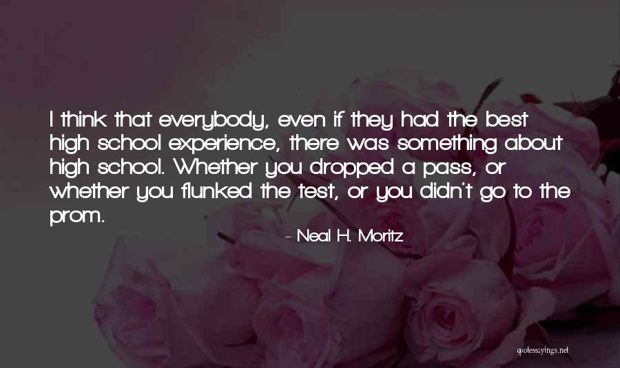 Neal H. Moritz Quotes 1055130