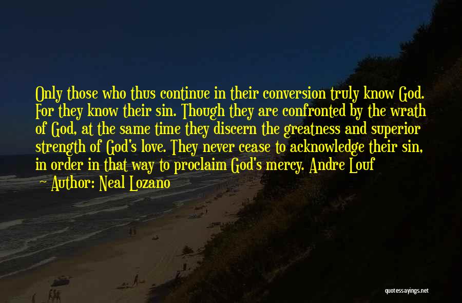 Neal Lozano Quotes 335757