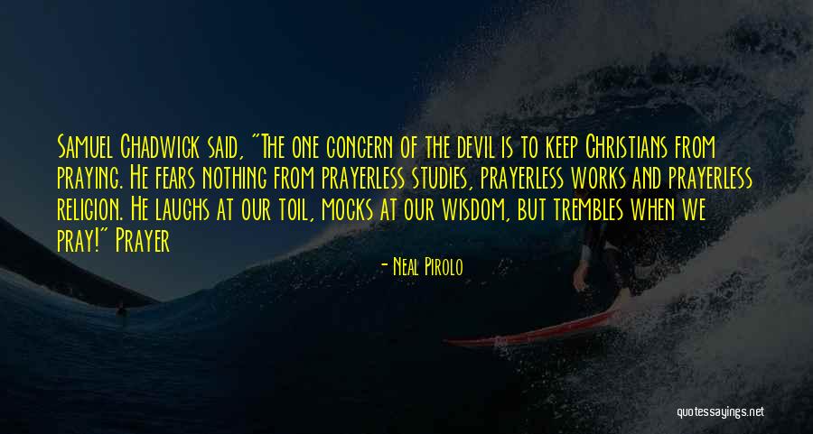 Neal Pirolo Quotes 1380171