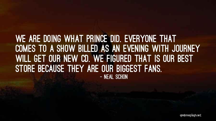 Neal Schon Quotes 1560532