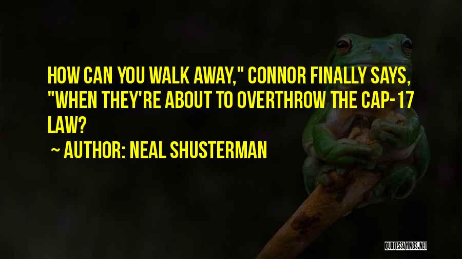 Neal Shusterman Quotes 1087366