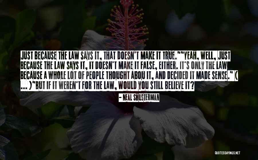 Neal Shusterman Quotes 1105237 Neal Shusterman Quotes 1105237