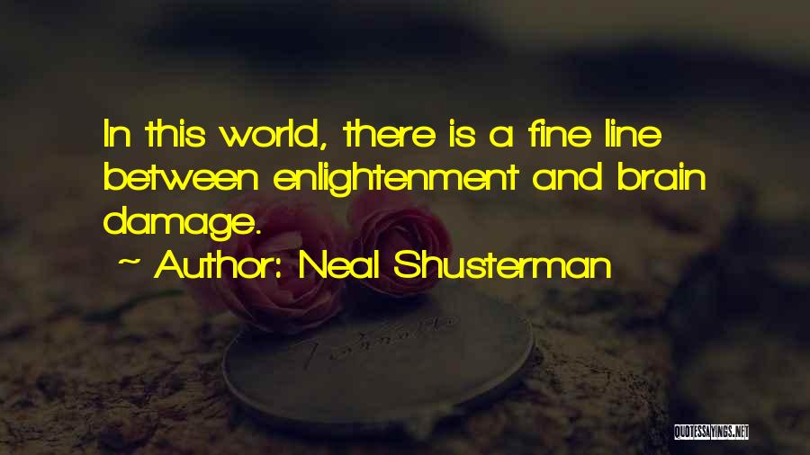 Neal Shusterman Quotes 1542850