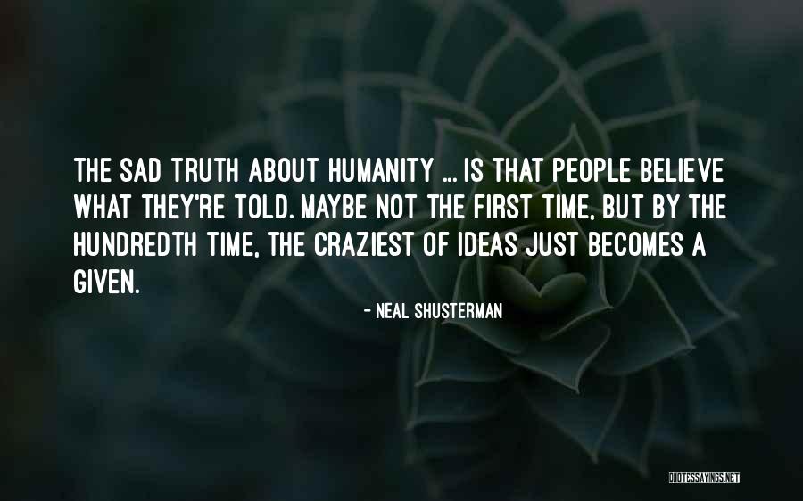 Neal Shusterman Quotes 1663643