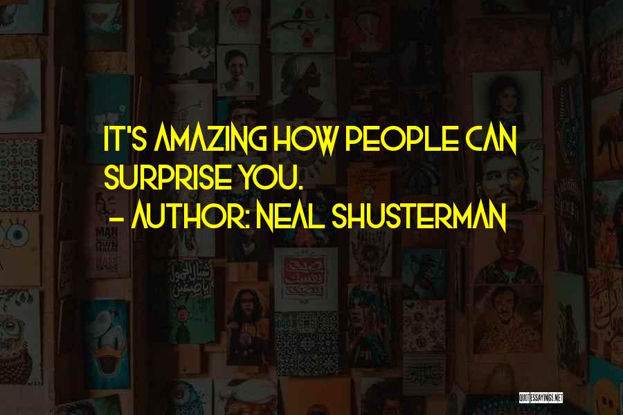 Neal Shusterman Quotes 1671134