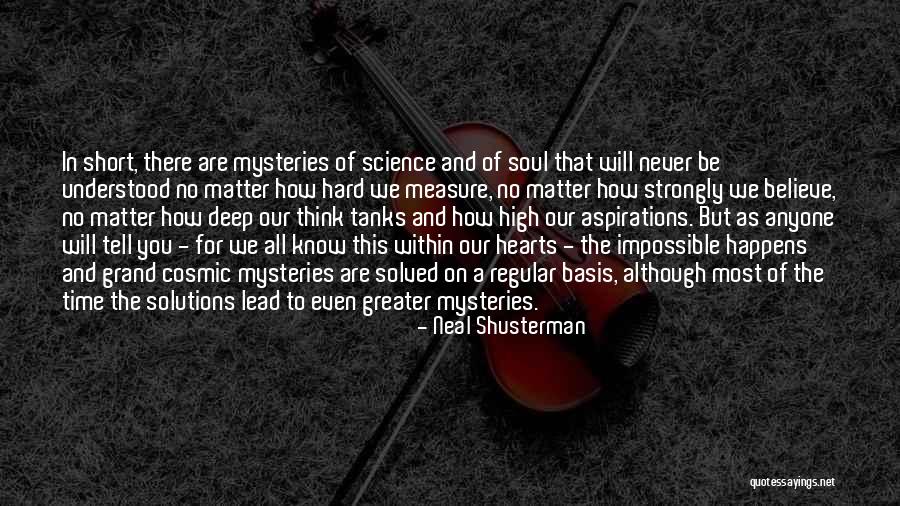 Neal Shusterman Quotes 1738011 Neal Shusterman Quotes 1738011