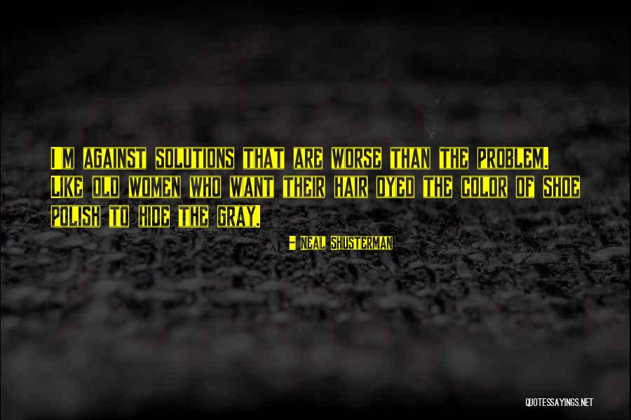 Neal Shusterman Quotes 1743794 Neal Shusterman Quotes 1743794