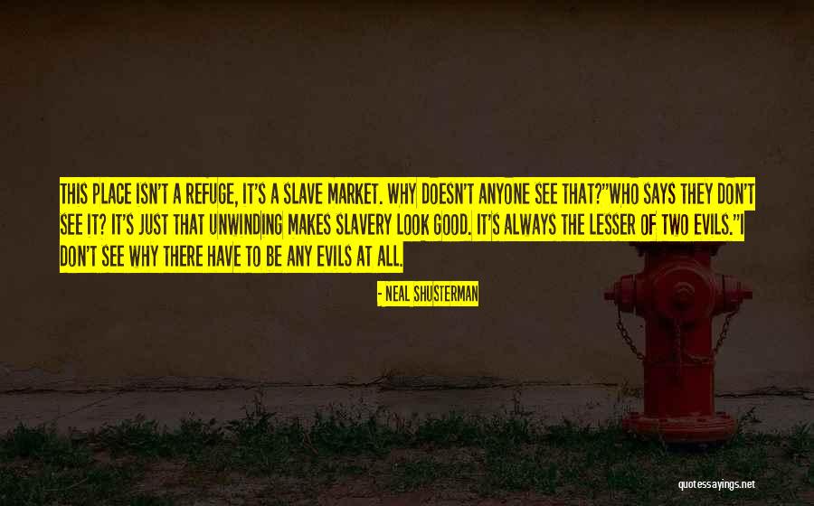 Neal Shusterman Quotes 1943682 Neal Shusterman Quotes 1943682