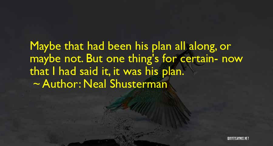 Neal Shusterman Quotes 1990292