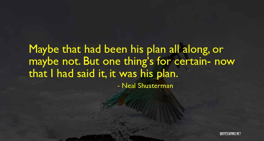 Neal Shusterman Quotes 1990292