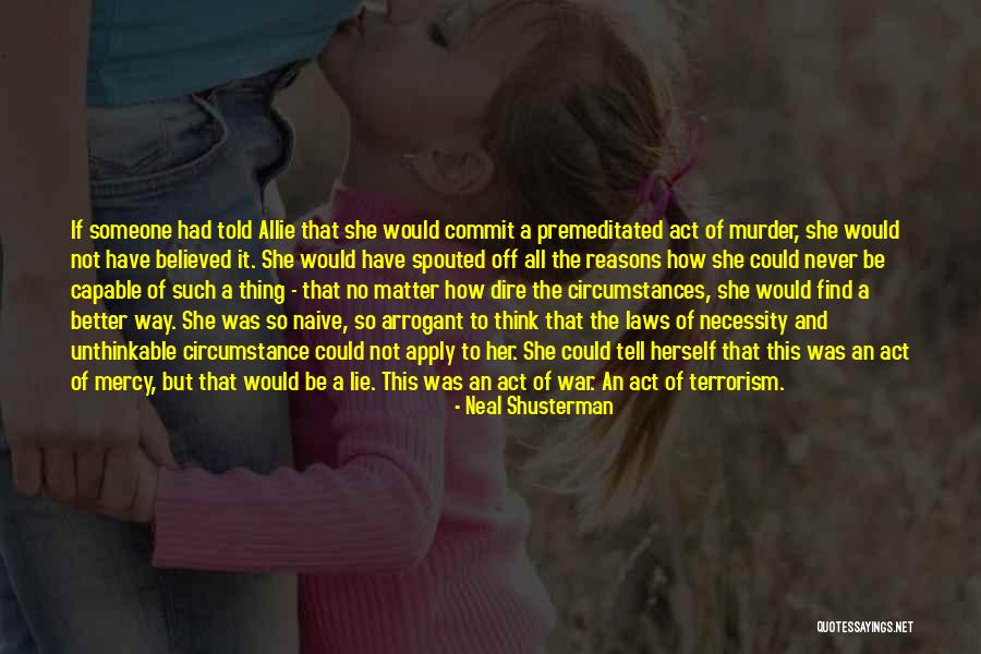 Neal Shusterman Quotes 415452