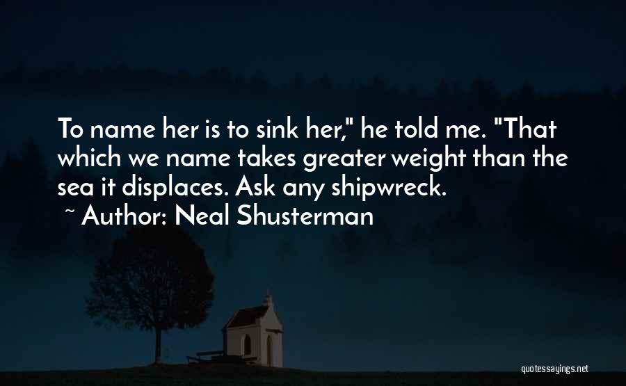 Neal Shusterman Quotes 529177