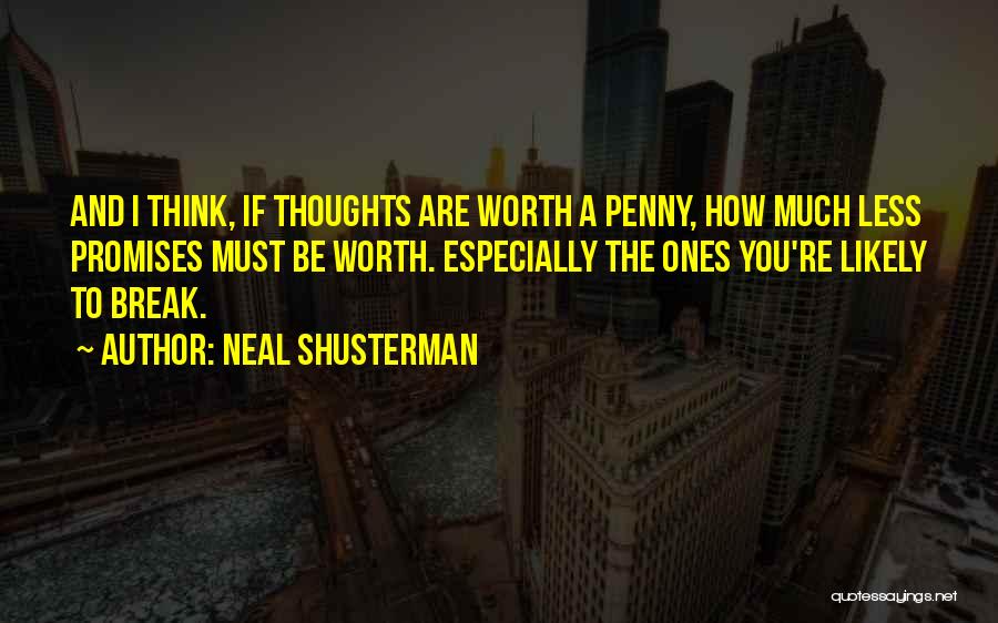 Neal Shusterman Quotes 547970
