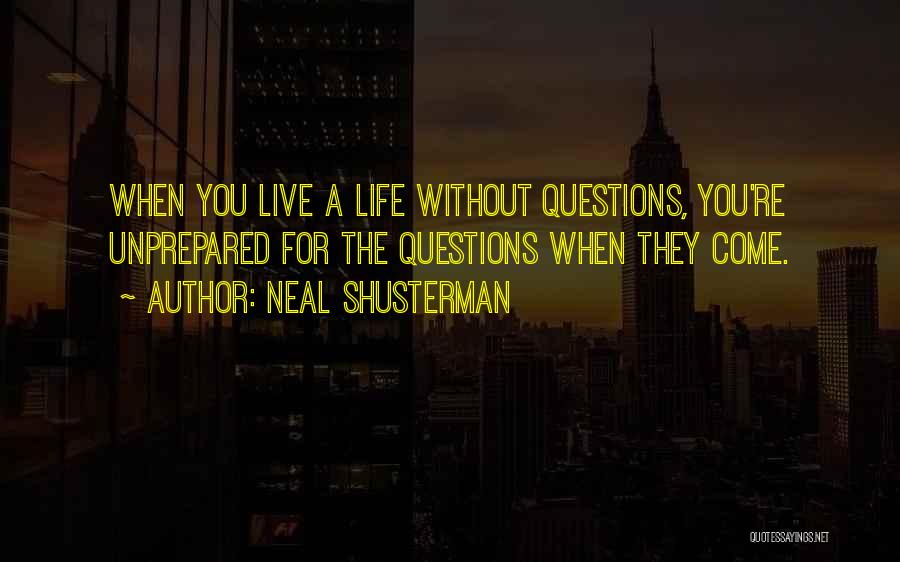 Neal Shusterman Quotes 657508