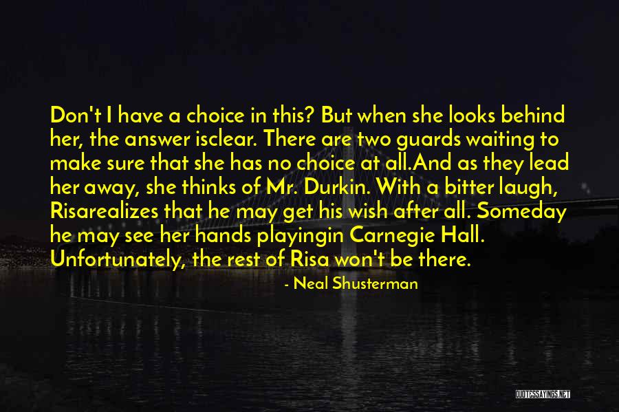 Neal Shusterman Quotes 914692 Neal Shusterman Quotes 914692