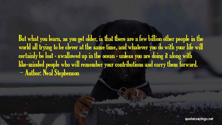 Neal Stephenson Quotes 1168323