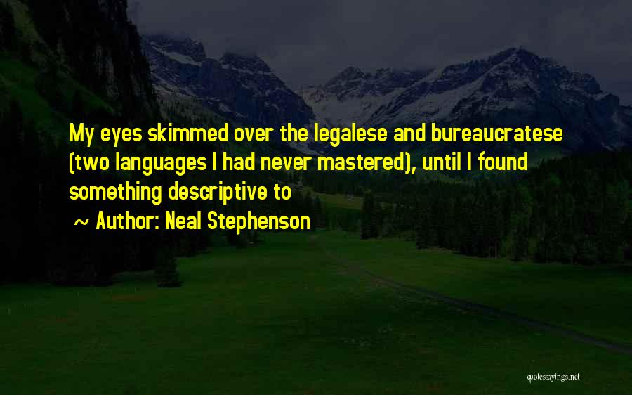 Neal Stephenson Quotes 1794177