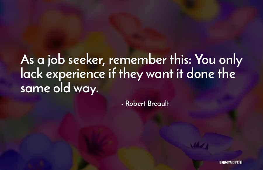Nealan Cs Quotes By Robert Breault