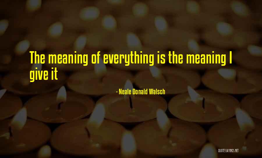 Neale Donald Quotes By Neale Donald Walsch Neale Donald Quotes By Neale Donald Walsch