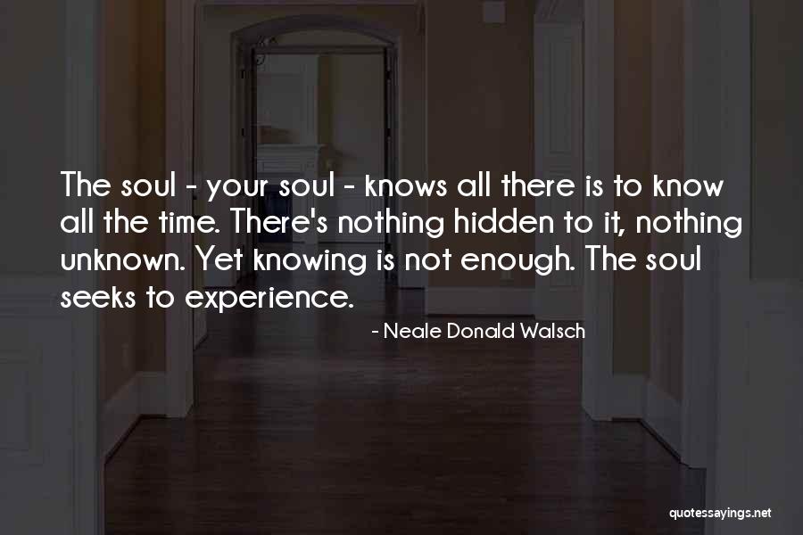 Neale Donald Quotes By Neale Donald Walsch