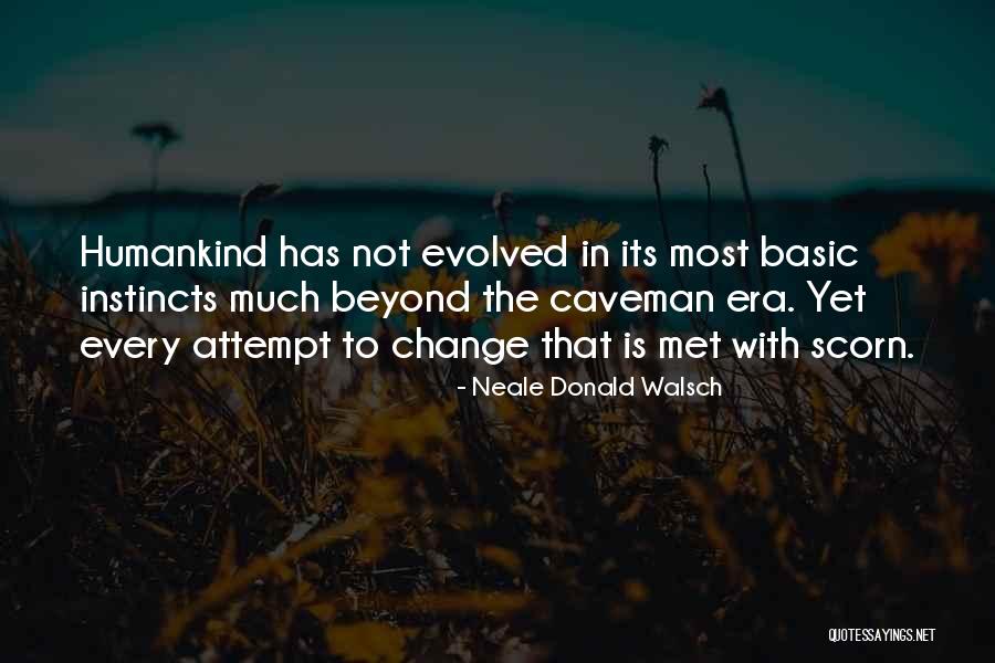 Neale Donald Quotes By Neale Donald Walsch