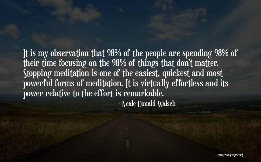 Neale Donald Quotes By Neale Donald Walsch