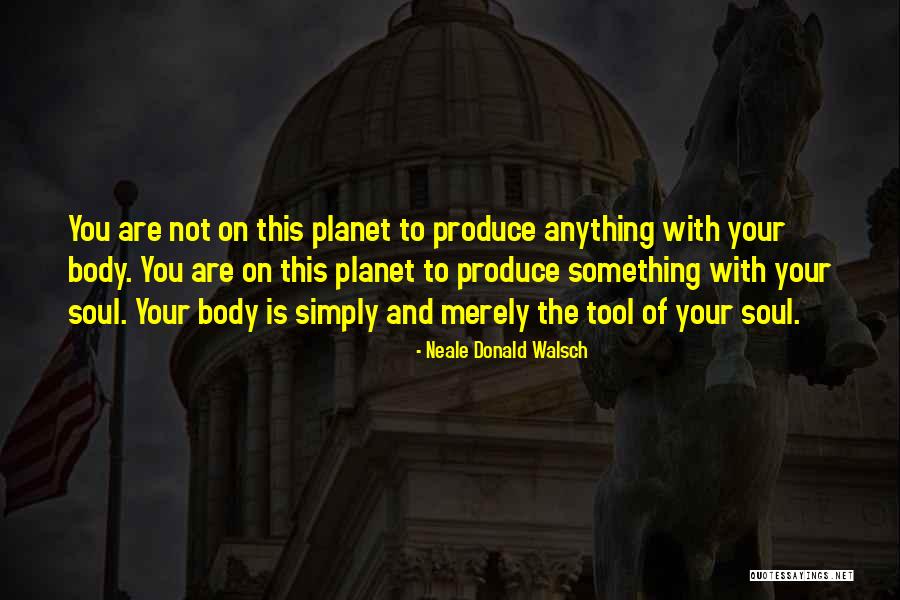 Neale Donald Quotes By Neale Donald Walsch Neale Donald Quotes By Neale Donald Walsch