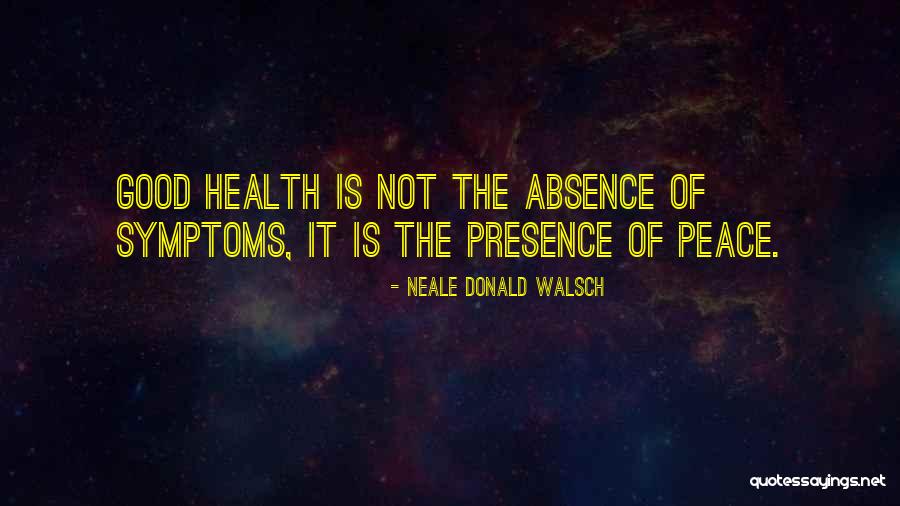 Neale Donald Quotes By Neale Donald Walsch