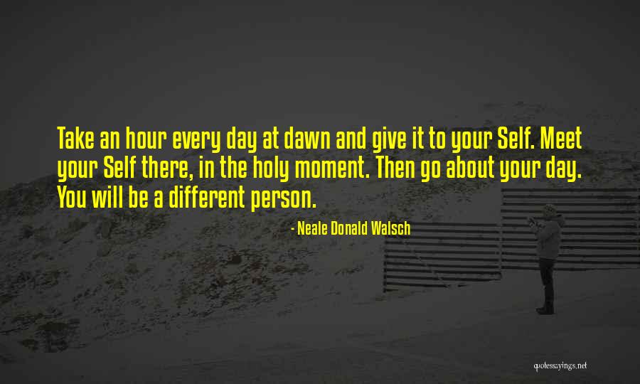 Neale Donald Quotes By Neale Donald Walsch Neale Donald Quotes By Neale Donald Walsch