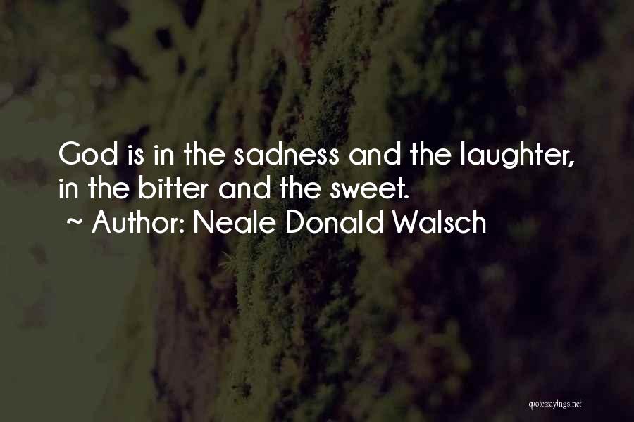 Neale Donald Walsch Quotes 1012381