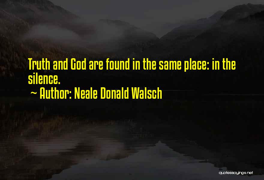 Neale Donald Walsch Quotes 1326604