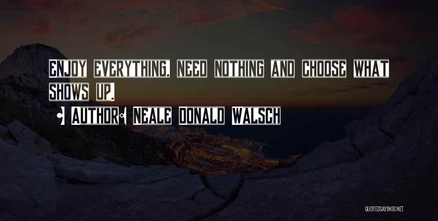 Neale Donald Walsch Quotes 1607903