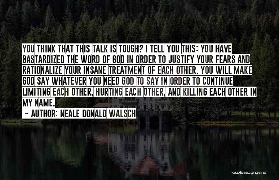 Neale Donald Walsch Quotes 1963571