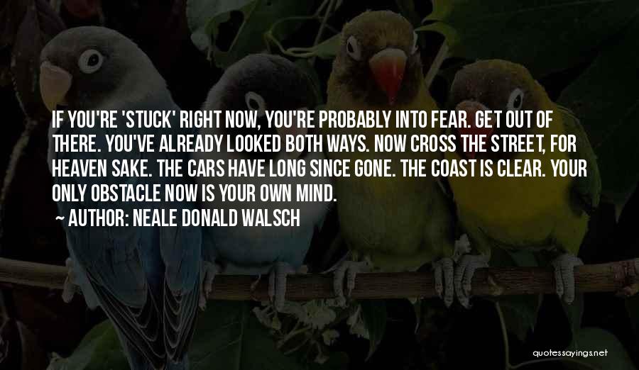 Neale Donald Walsch Quotes 2058155