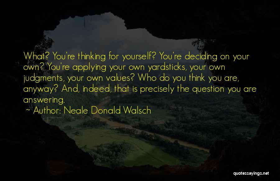 Neale Donald Walsch Quotes 206486