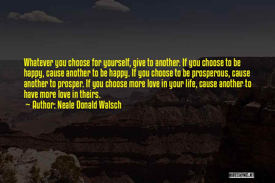 Neale Donald Walsch Quotes 2266748