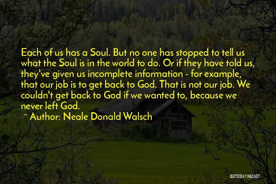 Neale Donald Walsch Quotes 256634