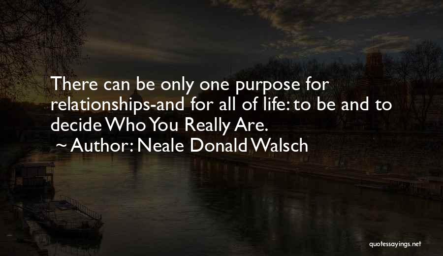 Neale Donald Walsch Quotes 505667