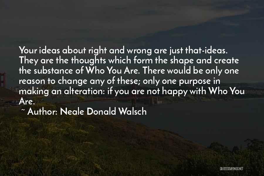 Neale Donald Walsch Quotes 617205