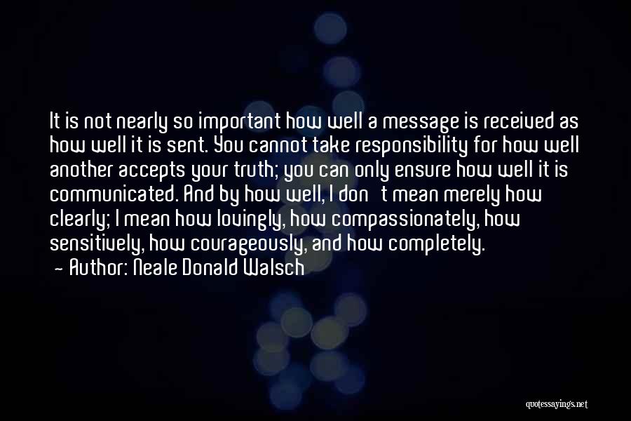 Neale Donald Walsch Quotes 708313