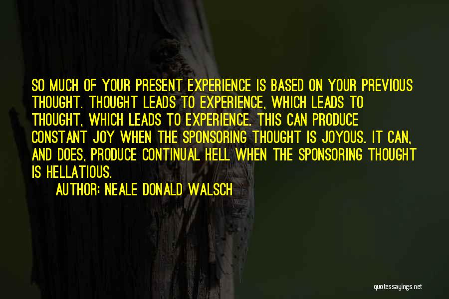 Neale Donald Walsch Quotes 777544